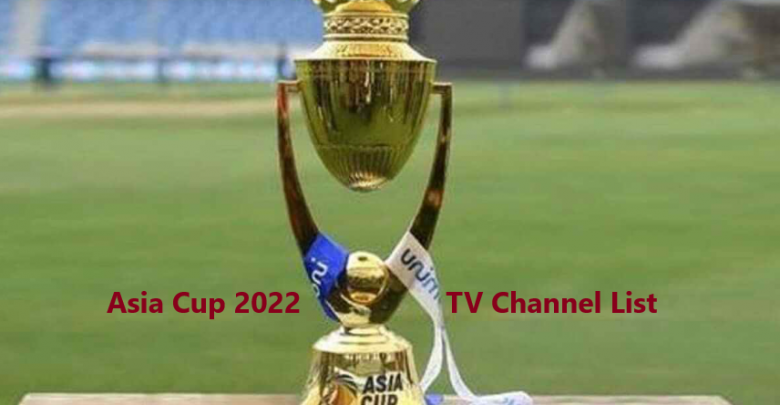 Asia Cup 2022 TV Channel List